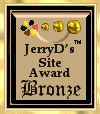 JerryD's Site Award: Bronze