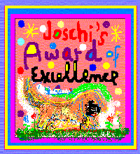 Joschi's Award of Excellence 
(9 November 2002)