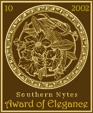 Southern Nytes Award of Elegance 
(27 October 2002)